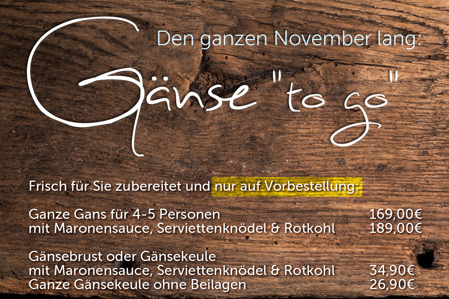 Gaense to go. Ganze Gans, Gänsebrust oder Gänsekeule. Den ganzen November lang. Fleischerei Erkes Glehn. Gaense to go. Ganze Gans, Gänsebrust oder Gänsekeule. Den ganzen November lang. Fleischerei Erkes Glehn.